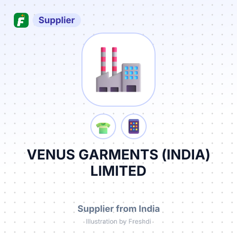VENUS GARMENTS (INDIA) LIMITED – summary card, no photo uploaded yet