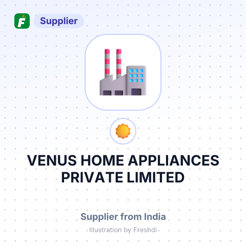 VENUS HOME APPLIANCES PRIVATE LIMITED – summary card, no photo uploaded yet