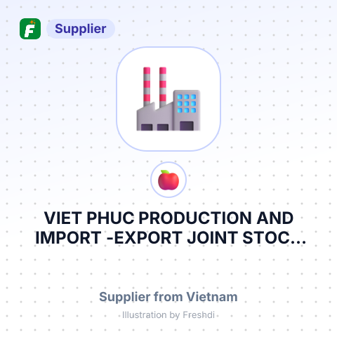 VIET PHUC PRODUCTION AND IMPORT -EXPORT JOINT STOCK COMPANY – summary card, no photo uploaded yet