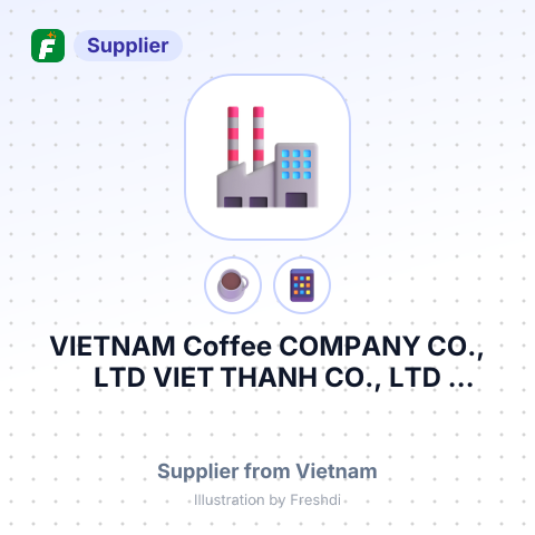 VIETNAM Coffee COMPANY CO., LTD VIET THANH CO., LTD (SPECIALIZED FROM THE COFFEE CO., LTD – summary card, no photo uploaded yet