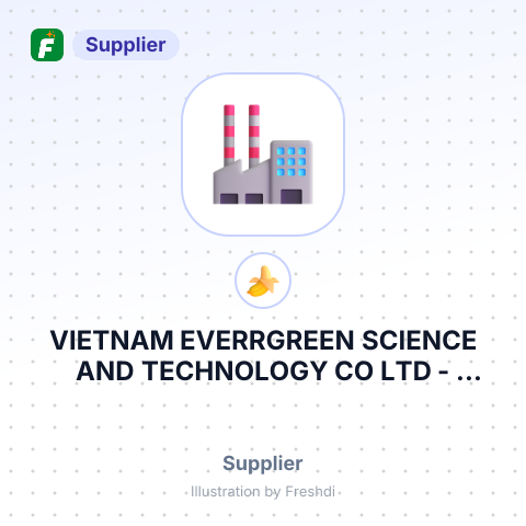 VIETNAM EVERRGREEN SCIENCE AND TECHNOLOGY CO LTD – summary card, no photo uploaded yet