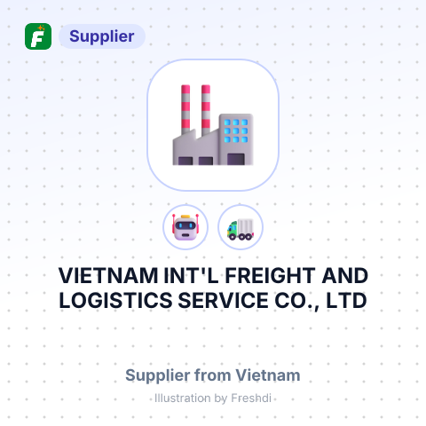 VIETNAM INT'L FREIGHT AND LOGISTICS SERVICE CO., LTD – summary card, no photo uploaded yet