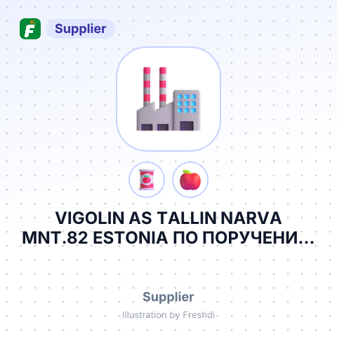VIGOLIN AS TALLIN NARVA MNT.82 ESTONIA ПО ПОРУЧЕНИЮ ARGINI TRADING SARL – summary card, no photo uploaded yet