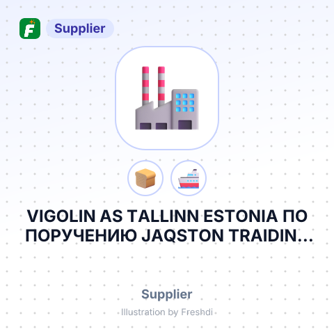 VIGOLIN AS TALLINN ESTONIA ПО ПОРУЧЕНИЮ JAQSTON TRAIDING LIMITED – summary card, no photo uploaded yet