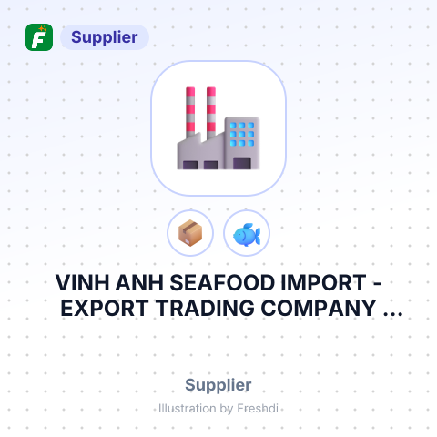 VINH ANH SEAFOOD IMPORT - EXPORT TRADING COMPANY LIMITED – summary card, no photo uploaded yet