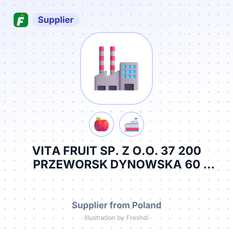 VITA FRUIT SP. Z O.O. 37 200 PRZEWORSK DYNOWSKA 60 POLAND – summary card, no photo uploaded yet