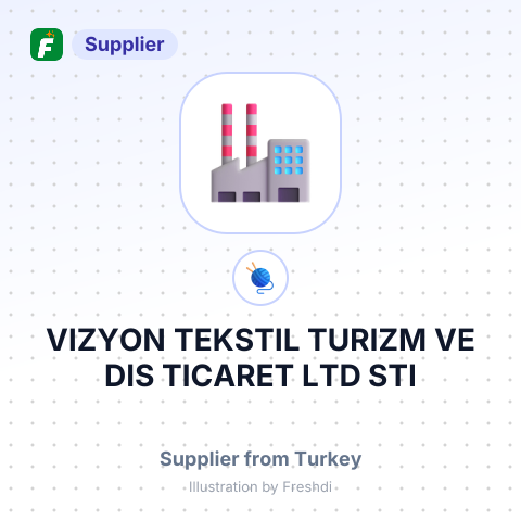 VIZYON TEKSTIL TURIZM VE DIS TICARET LTD STI – summary card, no photo uploaded yet