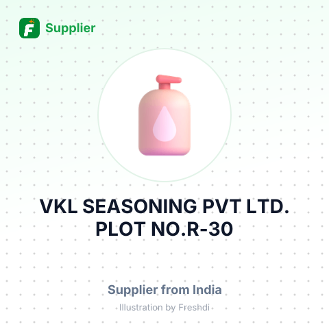 VKL SEASONING PVT LTD. PLOT NO.R-30 – summary card, no photo uploaded yet