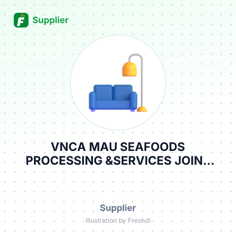 VNCA MAU SEAFOODS PROCESSING &SERVICES JOINT STOCK CORP – summary card, no photo uploaded yet