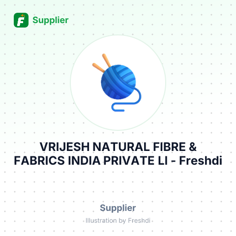 VRIJESH NATURAL FIBRE & FABRICS INDIA PRIVATE LI – summary card, no photo uploaded yet