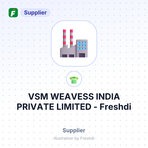 VSM WEAVESS INDIA PRIVATE LIMITED – summary card, no photo uploaded yet
