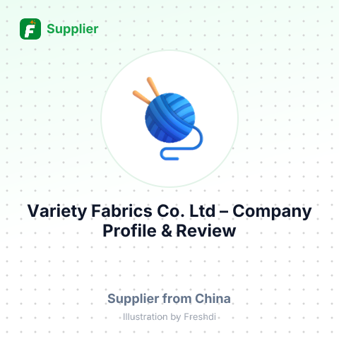 Variety Fabrics Co.,Ltd – summary card, no photo uploaded yet