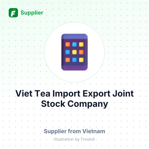 Viet Tea Import Export Joint Stock Company – summary card, no photo uploaded yet