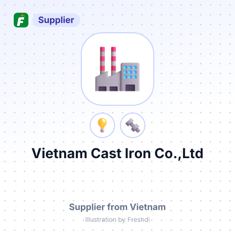 Vietnam Cast Iron Co.,Ltd – summary card, no photo uploaded yet