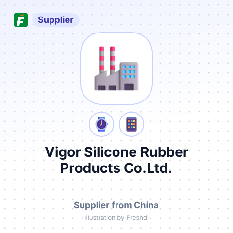 Vigor Silicone Rubber Products Co.Ltd. – summary card, no photo uploaded yet