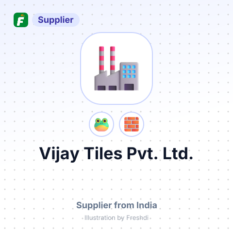 Vijay Tiles Pvt. Ltd. – summary card, no photo uploaded yet