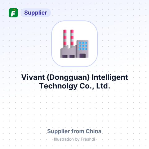 Vivant (Dongguan) Intelligent Technolgy Co., Ltd. – summary card, no photo uploaded yet