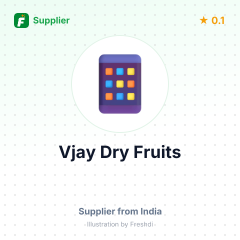 Vjay Dry Fruits  – summary card, no photo uploaded yet
