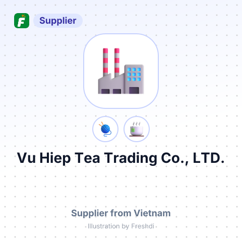 Vu Hiep Tea Trading Co., LTD. – summary card, no photo uploaded yet