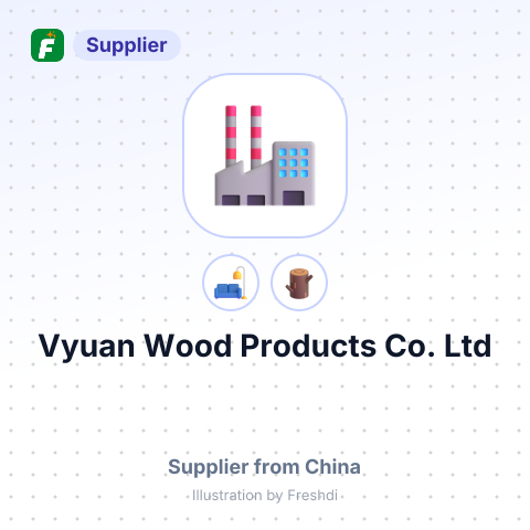 Vyuan Wood Products Co.,Ltd – summary card, no photo uploaded yet