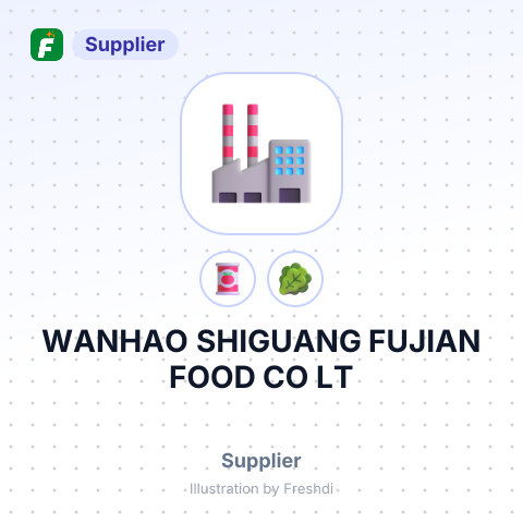 WANHAO SHIGUANG FUJIAN FOOD CO LT – summary card, no photo uploaded yet