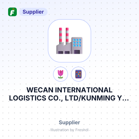 WECAN INTERNATIONAL LOGISTICS CO., LTD/KUNMING YI E KANG FLOWER CO., LTD – summary card, no photo uploaded yet