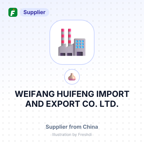 WEIFANG HUIFENG IMPORT AND EXPORT CO.,LTD. – summary card, no photo uploaded yet