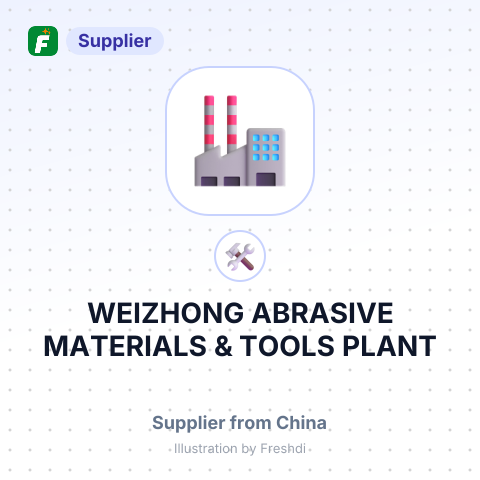 WEIZHONG ABRASIVE MATERIALS & TOOLS PLANT – summary card, no photo uploaded yet