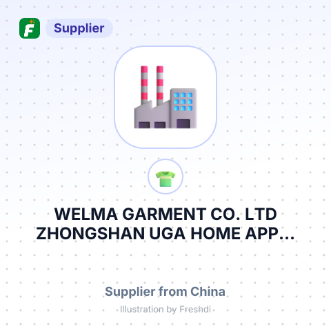 WELMA GARMENT CO., LTD; ZHONGSHAN UGA HOME APP... – summary card, no photo uploaded yet