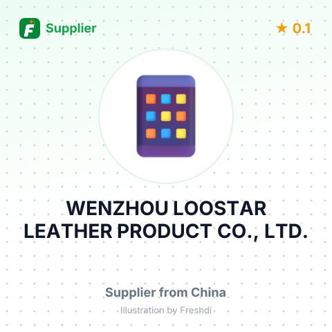 WENZHOU LOOSTAR LEATHER PRODUCT CO., LTD. – summary card, no photo uploaded yet