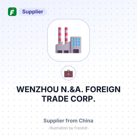 WENZHOU N.&A. FOREIGN TRADE CORP. – summary card, no photo uploaded yet
