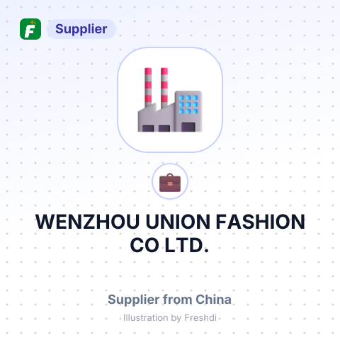 WENZHOU UNION FASHION CO LTD. – summary card, no photo uploaded yet