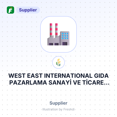 WEST EAST INTERNATIONAL GIDA PAZARLAMA SANAYİ VE TİCARET ANONİM ŞİRKETİ – summary card, no photo uploaded yet