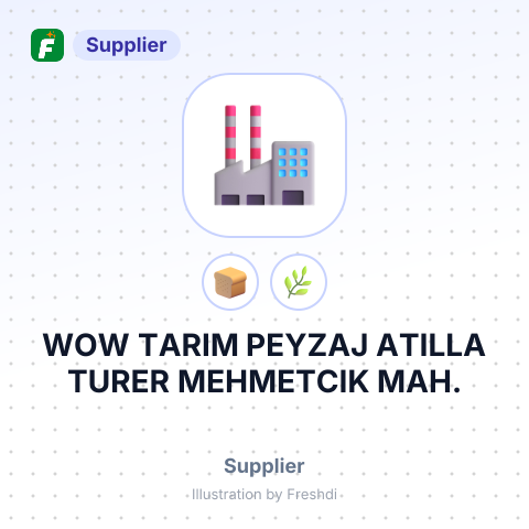 WOW TARIM PEYZAJ ATILLA TURER MEHMETCIK MAH. – summary card, no photo uploaded yet