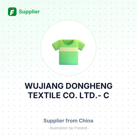 WUJIANG DONGHENG TEXTILE CO. LTD.- C – summary card, no photo uploaded yet