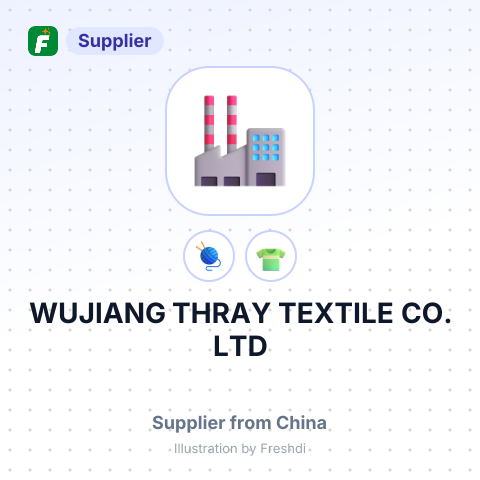WUJIANG THRAY TEXTILE CO.,LTD – summary card, no photo uploaded yet