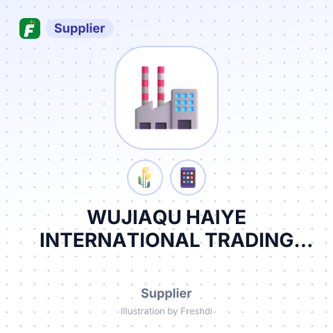 WUJIAQU HAIYE INTERNATIONAL TRADING CO., LTD – summary card, no photo uploaded yet