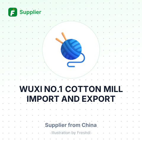 WUXI NO.1 COTTON MILL IMPORT AND EXPORT – summary card, no photo uploaded yet