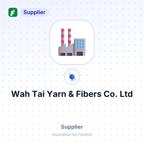 Wah Tai Yarn & Fibers Co. Ltd – summary card, no photo uploaded yet
