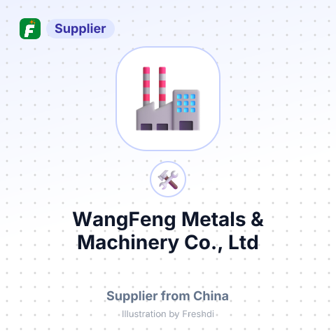 WangFeng Metals & Machinery Co., Ltd – summary card, no photo uploaded yet