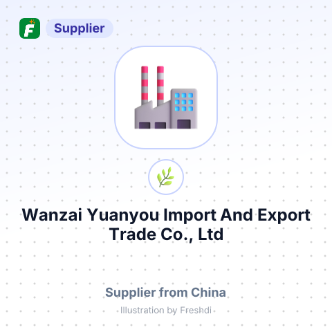 Wanzai Yuanyou Import And Export Trade Co., Ltd – summary card, no photo uploaded yet