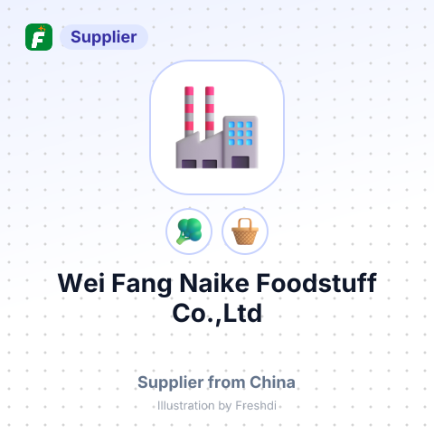 Wei Fang Naike Foodstuff Co.,Ltd – summary card, no photo uploaded yet