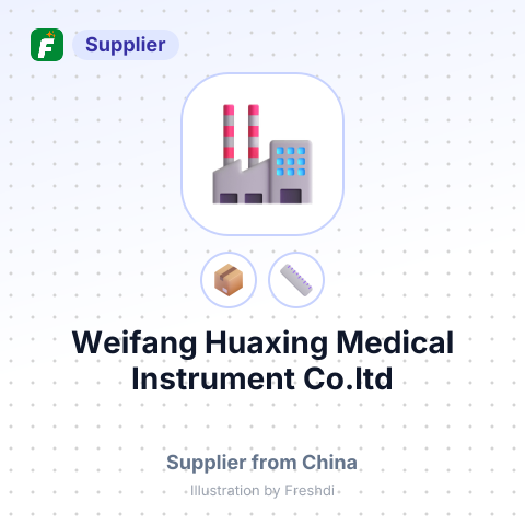 Weifang Huaxing Medical Instrument Co.ltd – summary card, no photo uploaded yet