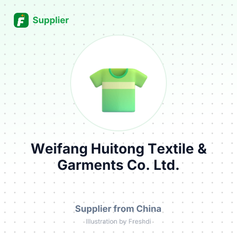 Weifang Huitong Textile & Garments Co., Ltd. – summary card, no photo uploaded yet