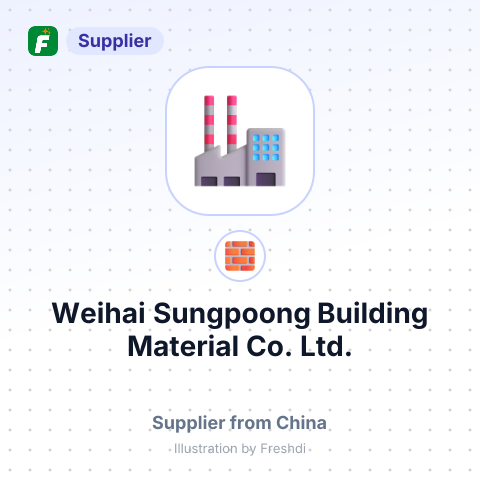 Weihai Sungpoong Building Material Co., Ltd. – summary card, no photo uploaded yet