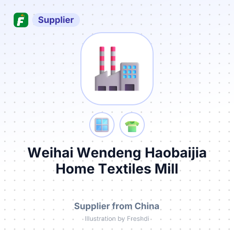 Weihai Wendeng Haobaijia Home Textiles Mill – summary card, no photo uploaded yet