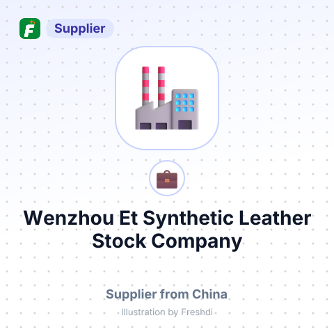 Wenzhou Et Synthetic Leather Stock Company – summary card, no photo uploaded yet