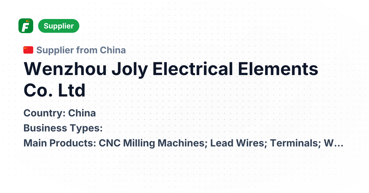 Wenzhou Joly Electrical Elements Co. Ltd | Freshdi