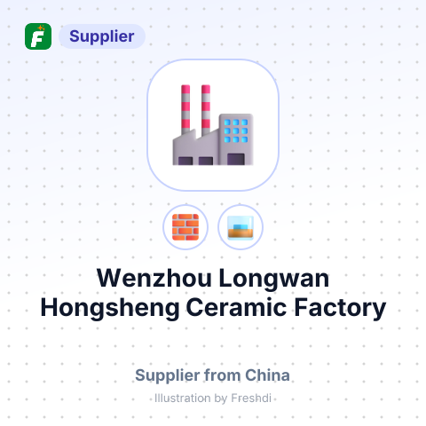 Wenzhou Longwan Hongsheng Ceramic Factory – summary card, no photo uploaded yet