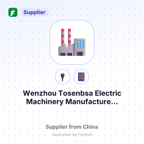 Wenzhou Tosenbsa Electric Machinery Manufacture... – summary card, no photo uploaded yet